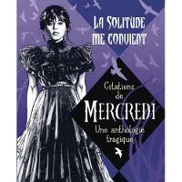 GALLIMARD JEUNESSE EDITION MERCREDI LA SOLITUDE ME CONVIENT ANTHOLOGIE TRAGIQUE DES CIT