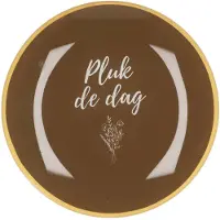 DK Design Daan Kromhout - Glazen Bord- Tekstbordje - Glas - Pluk de dag - Rond - Bruin - Ø 18 cm