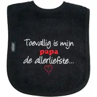 Funnies Zwarte slab met "Toevallig is mijn papa de allerliefste"