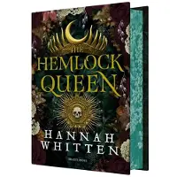 Bragelonne THE HEMLOCK QUEEN (NIGHTSHADE CROWN,2)