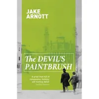Hodder & Stoughton The devil's paintbrush - Jake Arnott