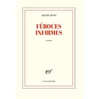 Gallimard Féroces infirmes