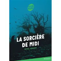 Rageot La sorcière de midi