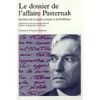 Gallimard Le dossier de l'affaire Pasternak - Collectif