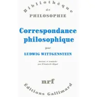 Gallimard Correspondance philosophique - Ludwig Wittgenstein