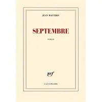 Gallimard Septembre - Jean Mattern