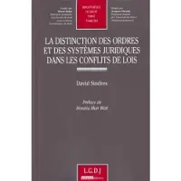 Lgdj La distinction des ordres et des systèmes juridiques dans les conflits de lois