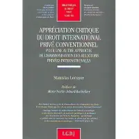Lgdj Appréciation critique du droit international privé conventionnel