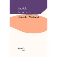 Verdier LEONARD ET MACHIAVEL (ED.ILLUSTREE)