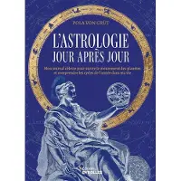 Eyrolles L'ASTROLOGIE JOUR APRES JOUR