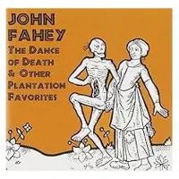 Universal Music Volume 3 The dance of death and other plantation favorites