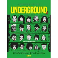Glénat UNDERGROUND,02:DERVICHES TOURNEUSES ET PUNKS COSMIQUES