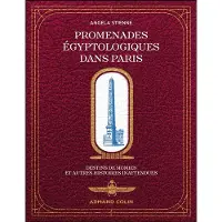 Armand Colin PROMENADES EGYPTOLOGIQUES DANS PARIS