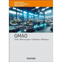 Dunod GMAO CHOIX MISE EN PLACE ET PERFECTIONNEMENT