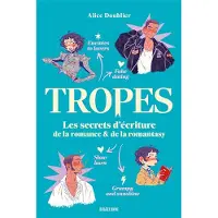 Bragelonne TROPES LES SECRETS D'ECRITURE DE LA ROMANCE ET DE LA ROMAN