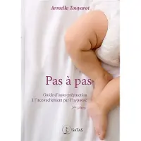 Satas PAS A PAS GUIDE D'AUTO-PREPARATION A L'ACCOUCHEMENT PAR L'HY