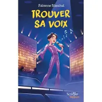 Scrineo TROUVER SA VOIX