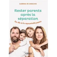 Eyrolles Rester parents après la séparation