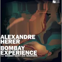 OUTHERE Herer Alexander - Bombay Exerpience (CD)