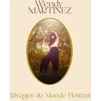 Coast2Coast Wendy Martinez - Rivages Du Monde Flottant (LP)
