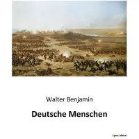 SHS Éditions Deutsche menschen - Walter Benjamin