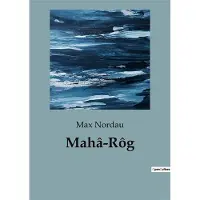 SHS Éditions Maha-reg - Max Nordau
