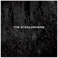 Universal Music THE STEELDRIVERS