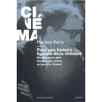 Mimesis POUR UNE HISTOIRE FIGURALE DE LA VIOLENCE MANIFESTATION DANS