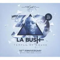NEWS La Bush - Temple of House 30th Anniversary 1994-2014 Volume 2 (4 CD)