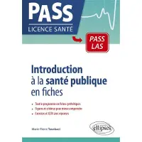 Ellipses INTROD.A LA SANTE PUBLIQUE EN FICHES