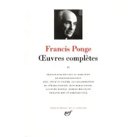 Gallimard Œuvres complètes - Francis Ponge