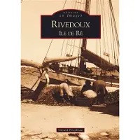 Nouvelles Editions Sutton Rivedoux, Ile de Ré