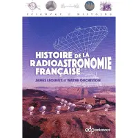 EDP HIST.DE LA RADIOASTRONOMIE FRANCAISE