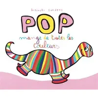 Ecole Des Loisirs Pop mange de toutes les couleurs