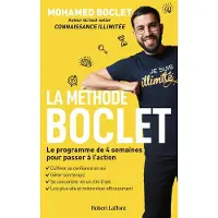 Robert Laffont LA METHODE BOCLET LE PROGRAMME DE 4 SEMAINES POUR PASSER A L