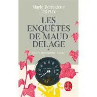 Lgf LES ENQUETES DE MAUD DELAGE,1