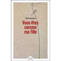 Robert Laffont VOUS ETES COMME MA FILLE