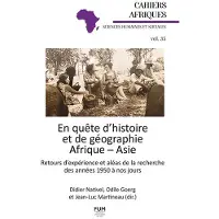 Presses Universitaires Du Midi EN QUETE D'HISTOIRE ET DE GEOGRAPHIE AFRIQUE ASIE