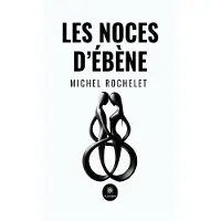 Le Lys Bleu LES NOCES D'EBENE