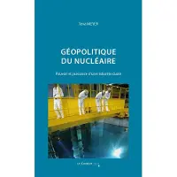 Cavalier Bleu Eds GEOPOLITIQUE DU NUCLEAIRE