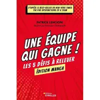 Eyrolles Une equipe qui gagne le manga les 5 defis a relever