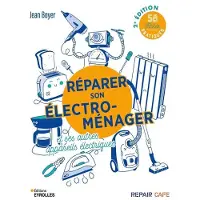 Eyrolles Réparer son électro-ménager et ses autres appareils électriques