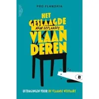 Ertsberg Het geslaagde maar geplaagde Vlaanderen (Paperback)