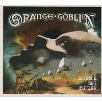 Cd Orange Goblin - Science Not Fiction