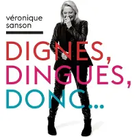 Sony music Dignes, Dingues, Donc...
