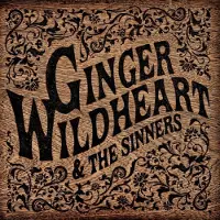MEMBRAN Ginger Wildheart - Ginger Wildheart & the Sinners (LP)