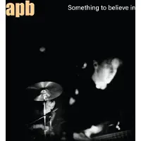 MVD Apb - Something To Believe In (LP)