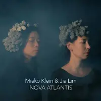 New Arts International Bv Miako Klein & Jia Lim: Nova Atlantis