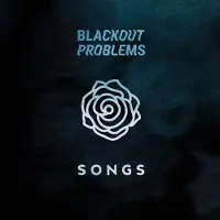 Blackout Problems LP - Songs - voor Geen - standaard | Maat Standard