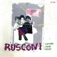 Source1 Rusconi Trio - History Sugar Dream (CD)